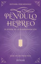 PÉNDULO HEBREO - EL PODER DE LA TRANSFORMACIÓN