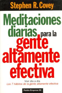 MEDITACIONES DIARIAS PARA LA GENTE ALTAMENTE EFECTIVA