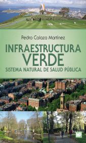 Infraestructura verde. Sistema natural de salud pública