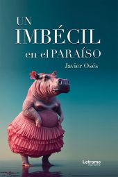 UN IMBECIL EN EL PARAISO