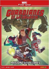 Marvel First Level Guardianes De La Galaxia. Misiones Estelares