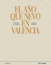 AÑO QUE NEVO EN VALENCIA, EL