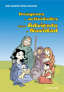 IMÁGENES Y ACTIVIDADES PARA ADVIENTO Y NAVIDAD