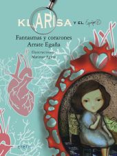 KLARISA Y EL EQUIPO K. FANTASMAS Y CORAZONES