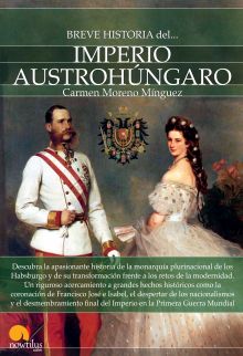 BREVE HISTORIA ...DEL IMPERIO AUSTROHUNGARO