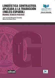 Lingüística Contrastiva Aplicada a la Traducción (Inglés - Español)