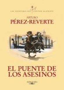 EL PUENTE DE LOS ASESINOS / RUSTICA
