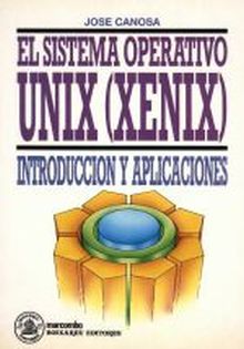 El Sistema Operatico UNIXI (XENIX)
