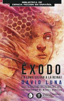 Éxodo (o cómo salvar a la reina)