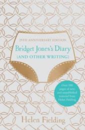 BRIDGET JONES S DIARY (AND OTHER WRITING) : 25TH A
