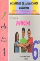 FUNCI 6 DESARROLLO FUNCIONES EJECUTIVAS 6ºEP