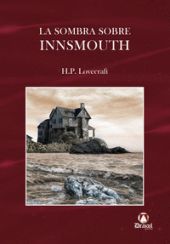 SOMBRA SOBRE INNSMOUTH, LA