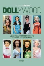 DOLLIWOOD: QUE HACE UNA CHICA