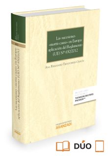 Las sucesiones  ""mortis causa"" en Europa: aplicación del Reglamento (UE) Nº 65
