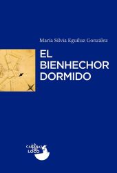 EL BIENHECHOR DORMIDO