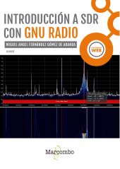 INTRODUCCIÓN A SDR CON GNU RADIO