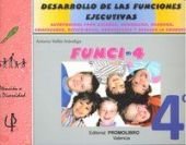 FUNCI-4 DESARROLLO DE LAS FUNCIONES EJECUTIVAS