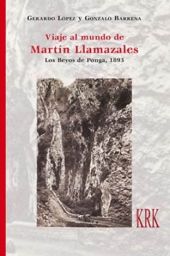 VIAJE AL MUNDO DE MARTIN LLAMAZALES. LOS BEYOS DE 
