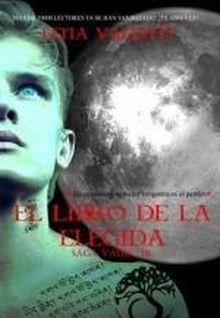 LIBRO DE LA ELEGIDA, EL