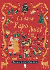CASA DE PAPA NOEL, LA