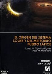 El origen del sistema solar y del meteorito Puerto Lápice