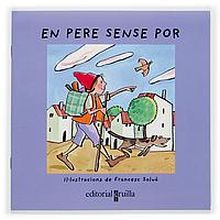 EN PERE SENSE POR