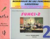 FUNCI-2 DESARROLLO DE LAS FUNCIONES EJECUTIVAS