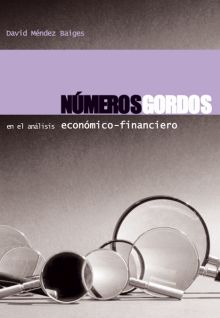 NUMEROS GORDOS EN EL ANALISIS ECONOMICO FINANCIERO