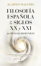 FILOSOFIA ESPAÑOLA DE LOS SIGLOS XX Y XXI
