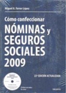 Cómo confeccionar nóminas y seguros sociales 2009
