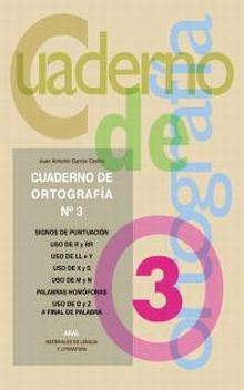 CUADERNOS DE ORTOGRAFÍA 3