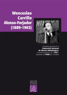 WENCESLAO CARRILLO ALONSO FORJADOR (1889-1963)