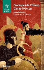 CRÒNIQUES DE LOLIMP: DÀNAE I PERSEU