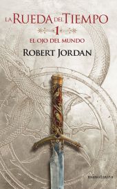 LA RUEDA DEL TIEMPO 01/14 EL OJO DEL MUNDO