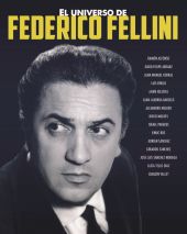 UNIVERSO DE FEDERICO FELLINI, EL