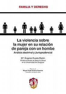 La violencia sobre la mujer en su relación de pareja con un hombre