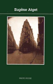 Eugène Atget. Photopoche