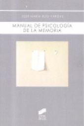 Manual de psicología de la memoria