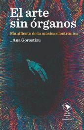EL ARTE SIN ORGANOS