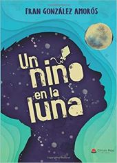 UN NIÑO EN LA LUNA
