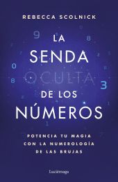 LA SENDA OCULTA DE LOS NÚMEROS