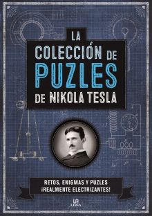 LA COLECCIÓN DE PUZLES DE NIKOLA TESLA