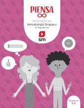 PIENSA [INFINITO]. METODOLOGÍA SINGAPUR. 5 PRIMARIA