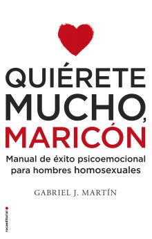 QUIERETE MUCHO, MARICON