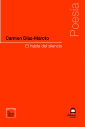 EL HABLA DEL SILENCIO