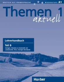 THEMEN AKTUELL 1 Lehrerhdb.B (L.prof.B)