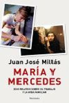Maria y Mercedes.