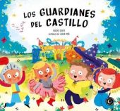 LOS GUARDIANES DEL CASTILLO