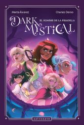 DARK MYSTICAL 03  - EL NOMBRE DE LA PESADILLA