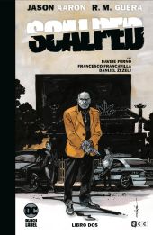 SCALPED: EDICION DELUXE LIMITADA EN BLANCO Y NEGRO